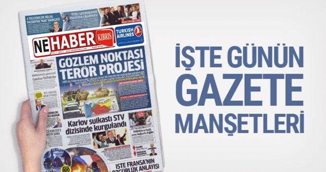 GAZETE MANŞETLERİ 26 MART