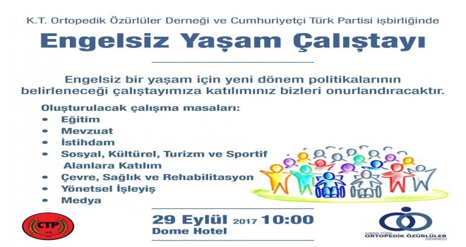 GİRNE’DE “ENGELSİZ YAŞAM ÇALIŞTAYI” DÜZENLENECEK