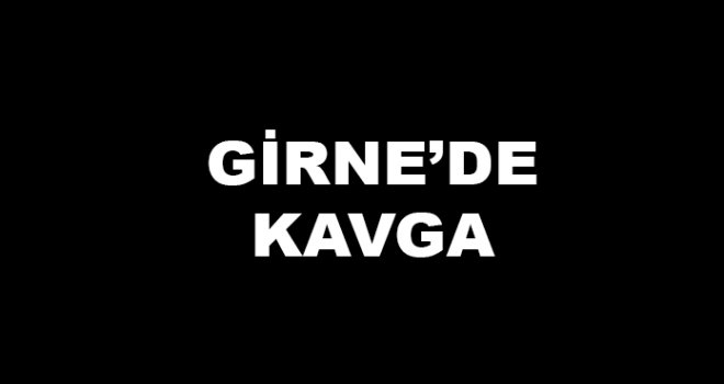 Girne’de kavga: 1 tutuklu
