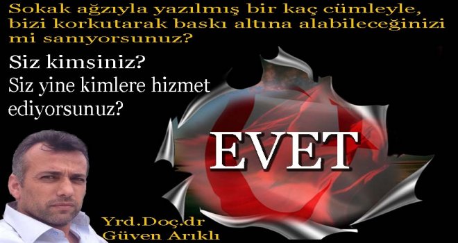 Gönül rahatlığıyla EVET