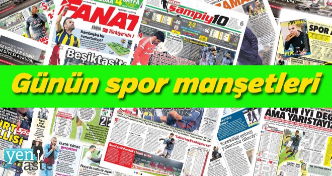 Günün spor manşetleri (17 Nisan 2021)