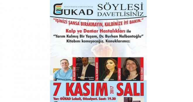 Güzelyurt’ta “Kalp Ve Damar Hastalıkları” söyleşisi ve “Yarım Kalmış Bir Yaşam,