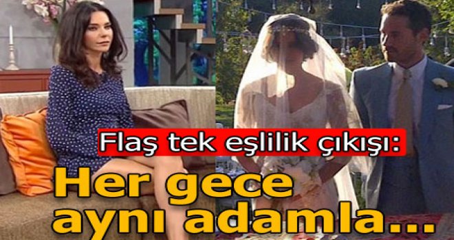 Hande Ataizi: Her gece aynı adamla...
