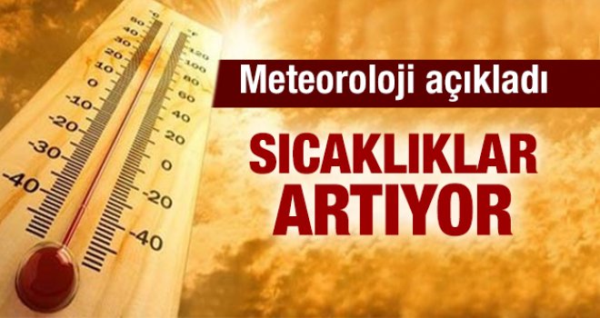 Hava sıcaklığı artıyor 