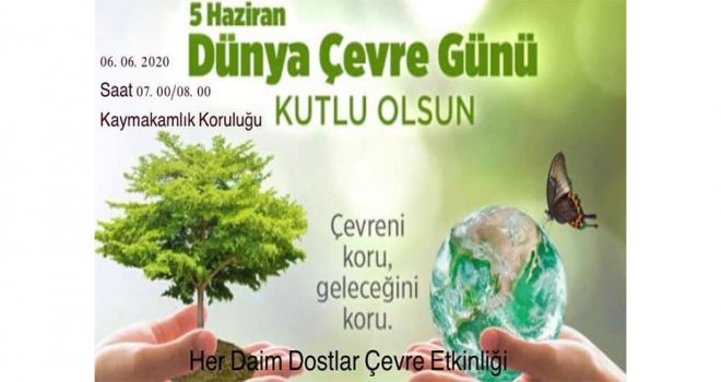 Her Daim Dostlar çevre temizliği yapacak