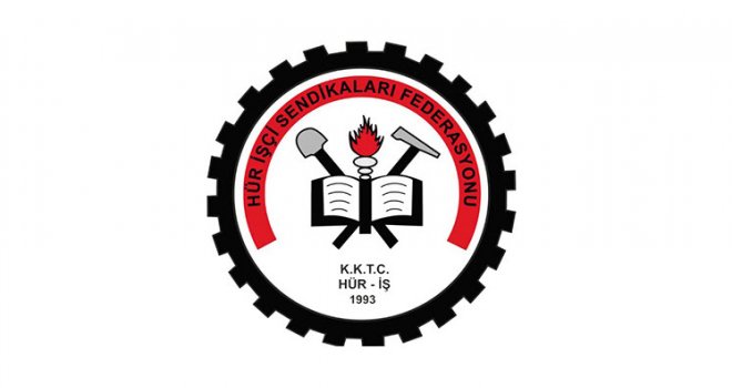 Hür-İş yarın KKTC'nin İçinde Bulunduğu Ekonomik Durum ve Çözüm Yolları konulu çalıştay düzenliyor.