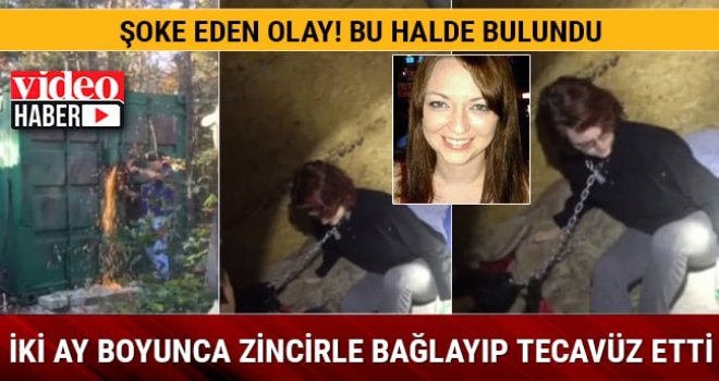 İki ay boyunca zincirle bağlayıp tecavüz ett