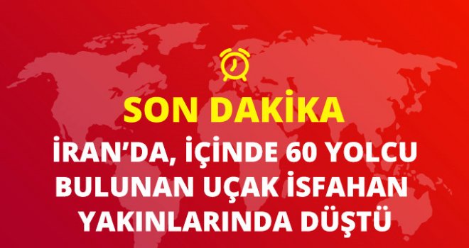 İran'da Yolcu Uçağı Düştü