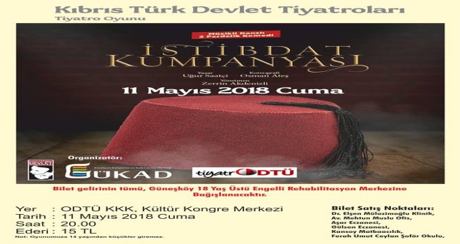 “İSTİBDAT KUMPANYASI” OYUNU, YARIN AKŞAM KALKANLI’DA SAHNELENECEK..