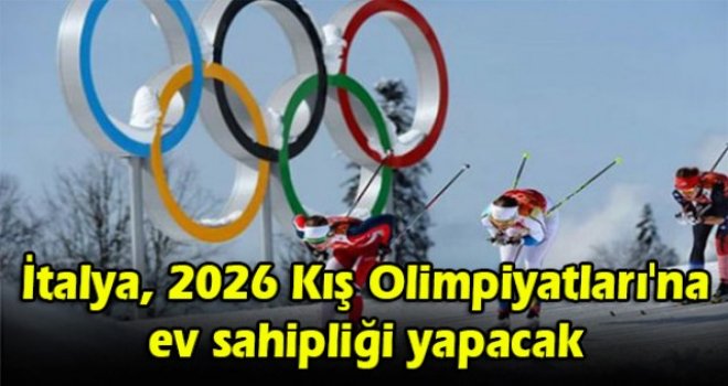 İtalya, 2026 Kış Olimpiyatları'na ev sahipliği yapacak