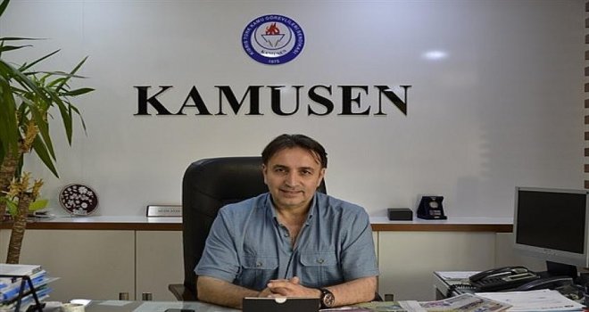 KAMU-SEN BAŞKANI ATAN’DAN 15 KASIM MESAJI