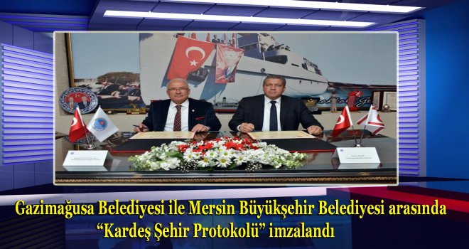 “Kardeş Şehir Protokolü” imzaladılar