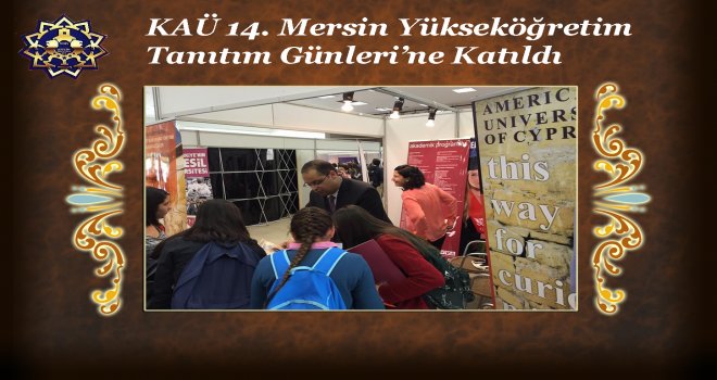 KAÜ’den Mersin’de tanıtım atağı