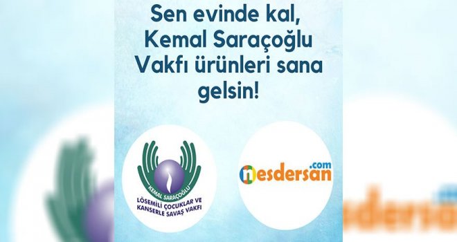 Kemal Saraçoğlu Vakfı ürünleri NESDERSAN.COM’da online satışa sunuluyor