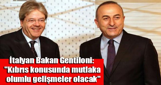 Kıbrıs konusunda mutlaka olumlu gelişmeler olacak