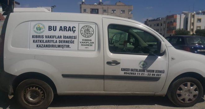 Kıbrıs Vakıflar İdaresi, Kanser Hastalarına Yardım Derneği’ne araç hibe etti