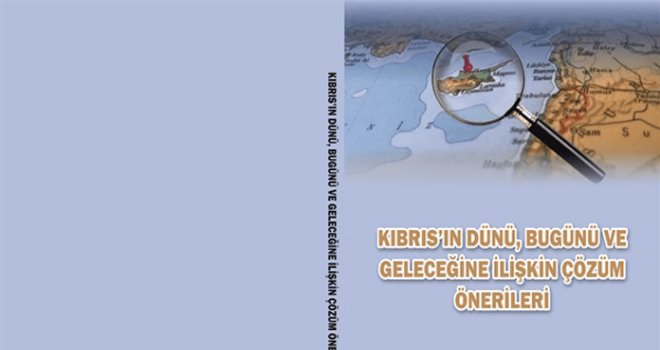 ‘Kıbrıs’ın Dünü Bugünü ve Geleceğine İlişkin Çözüm Önerileri’ YDÜ yayınlarından çıktı