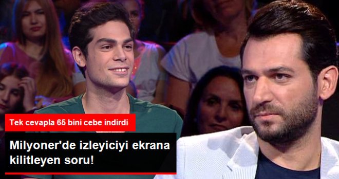Kim Milyoner Olmak İster'de İzleyiciyi Ekrana Kilitleyen Soru
