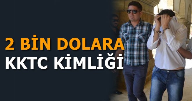 KKTC Kimliğinin fiyatı 2.000 Dolar