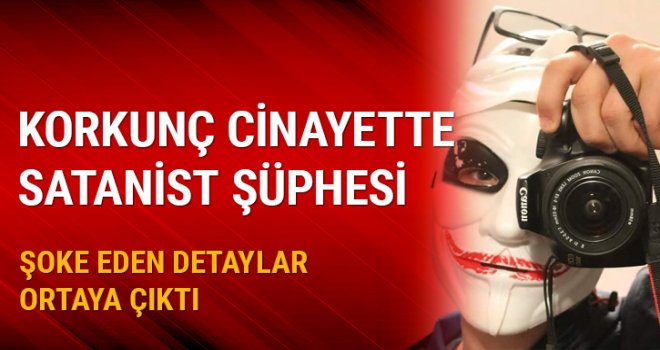 Korkunç cinayette satanist şüphesi