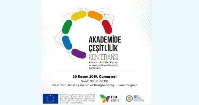 Kuir Kıbrıs ve DAÜ işbirliği ile ‘Akademide Çeşitlilik Konferansı’ düzenleniyor
