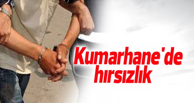 KUMARHANEDE HIRSIZLIK!