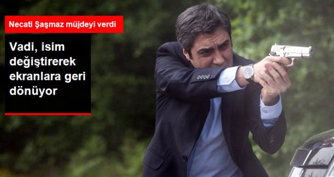 'Kurtlar Vadisi' İsim Değiştirerek Ekranlara Geri Dönüyor