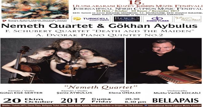 KUZEY KIBRIS MÜZİK FESTİVALİ’NDE CUMA AKŞAMI NEMETH QUARTET & GÖKHAN AYBULUS KONSERİ VAR