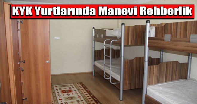 KYK Yurtlarında Manevi Rehberlik