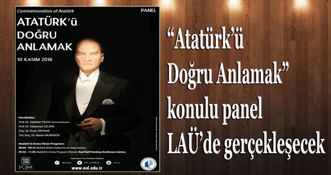 LAÜ’de Atatürk anılacak