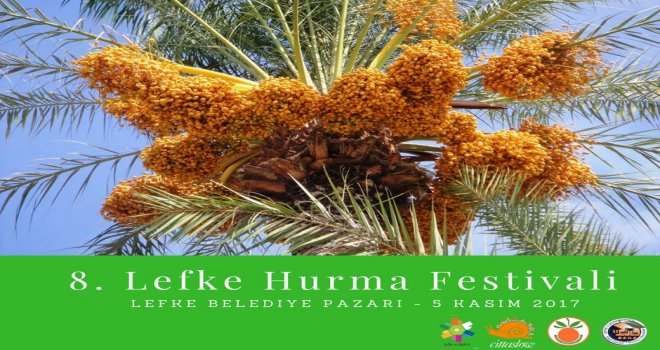 LEFKE HURMA FESTİVALİ 5 KASIM’DA