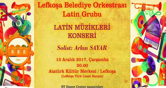 Lefkoşa Belediye Orkestrası Latin grubu konser veriyor