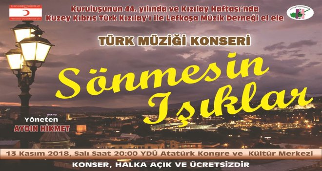 LEFKOŞA MÜZİK DERNEĞİ TÜRK MÜZİĞİ KOROSU KIZILAY HAFTASI’NDA KONSER VERİYOR
