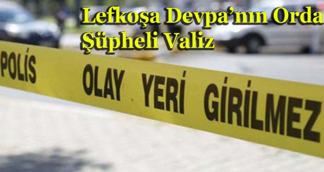 Lefkoşa'da bomba ihbarı asılsız çıktı