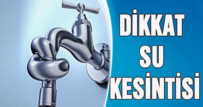 Lefkoşa’ya yarından itibaren su verilemeyecek!