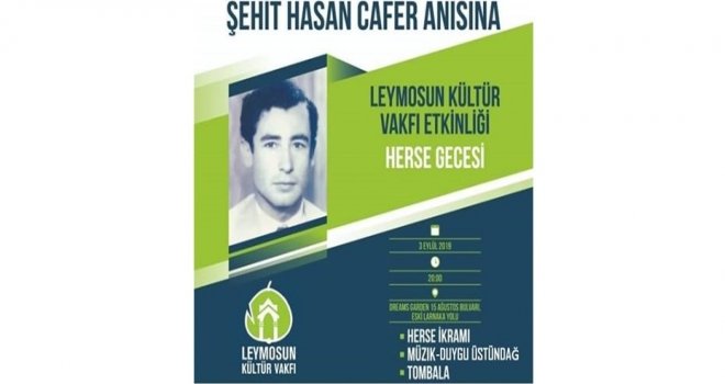 Leymosun Kültür Vakfı’nın 6.Geleneksel Herse Gecesi 3 Eylül’de