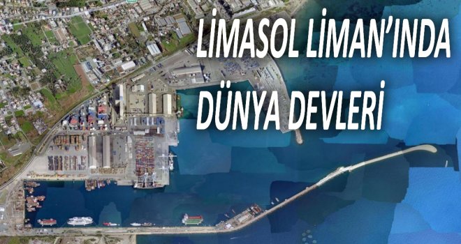 LİMAN DEVLERİ AĞIRLIYOR