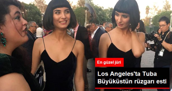 Los Angeles'ta Festival Jürisi Olan Tuba Büyüküstün Fırtına Gibi Esti