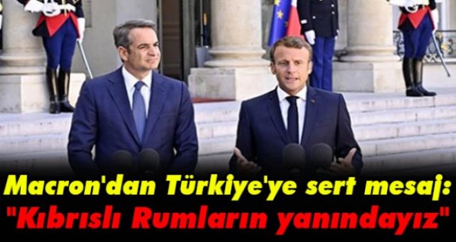 Macron'dan Türkiye'ye sert mesaj: Kıbrıslı Rumların yanındayız