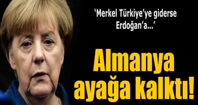 Merkel'in ziyareti Almanya'yı ayağa kaldırdı