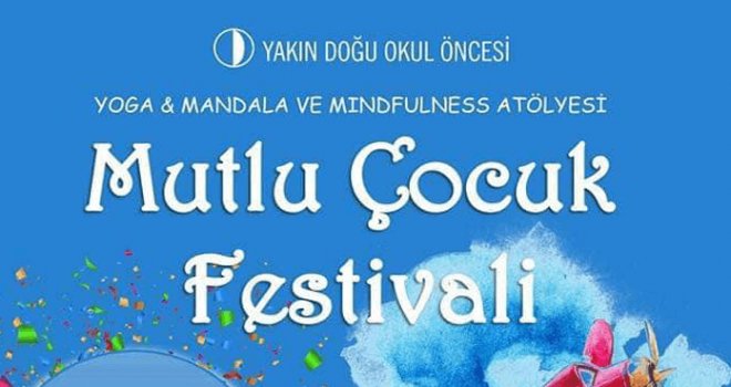‘Mutlu Çocuk Festivali’ gerçekleştirilecek