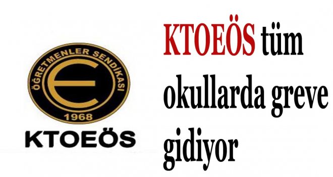 OKULLARDA GREV BAŞLIYOR