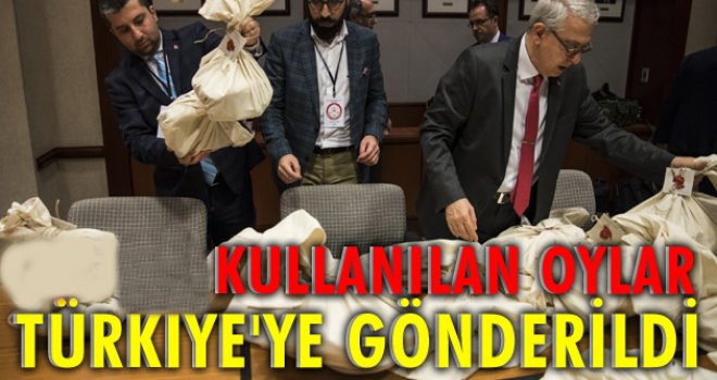 Oylar kuryeyle Türkiye'ye gönderildi