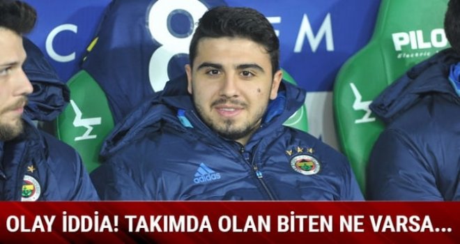 Ozan Tufan'ın kadro dışı kalma sebebi belli oldu!