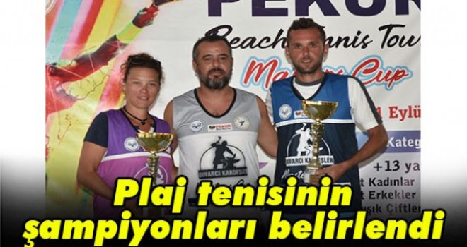Plaj tenisinin şampiyonları belirlendi