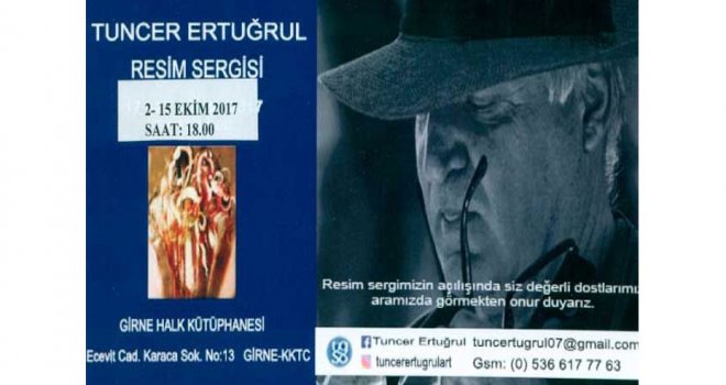 Ressam Tuncer Ertuğrul Girne ve Lefkoşa’da sergi açacak