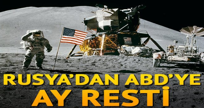 Rusya, ABD'nin Ay'a gidip gitmediğini doğrulayacak