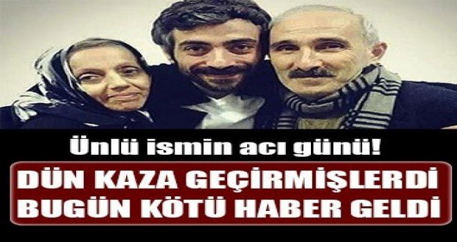 Şarkıcı Resul Dindar’ın kaza geçiren annesi hayatını kaybetti.