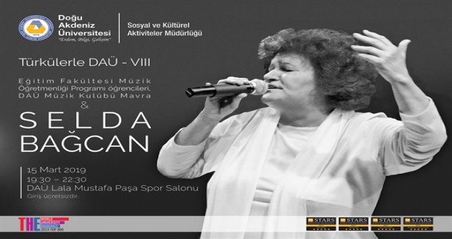SELDA BAĞCAN DAÜ’DE KONSER VERECEK