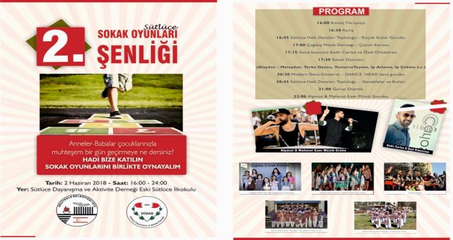 SÜTLÜCE’DE CUMARTESİ GÜNÜ “2. SOKAK OYUNLARI ŞENLİĞİ” VAR